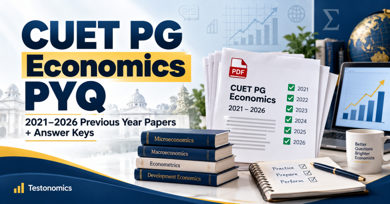 CUET PG Economics PYQ 2021 to 2026 previous year papers and answer keys
